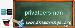 WordMeaning blackboard for privateersman